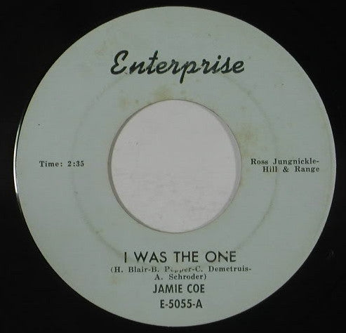 Jamie Coe : I Was The One (7", Single)