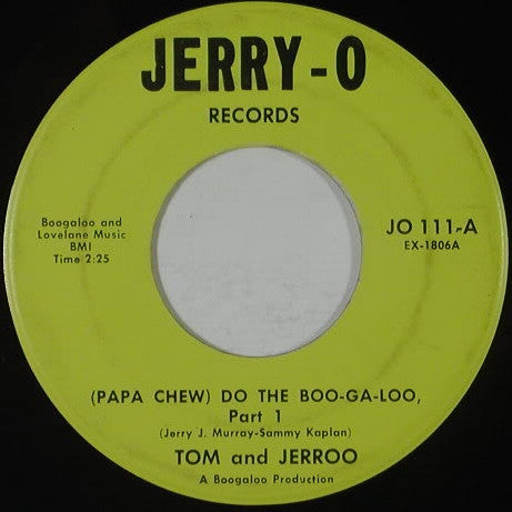 Tommy Dark And Jerry O : (Papa Chew) Do The Boo-Ga-Loo (7", Single)