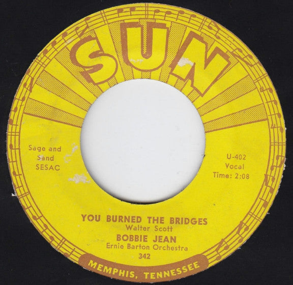 Bobbie Jean : You Burned The Bridges / Cheaters Never Win (7", Single)