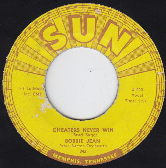 Bobbie Jean : You Burned The Bridges / Cheaters Never Win (7", Single)
