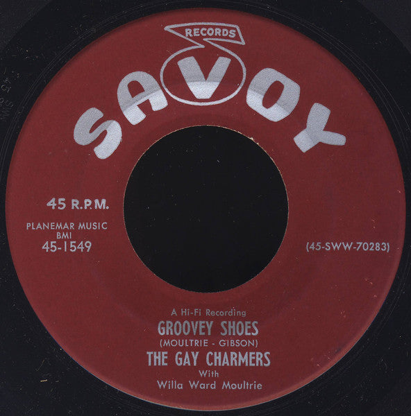 The Gay Charmers With Willa Ward : Groovey Shoes / Dance D-D-D- Dance (7")