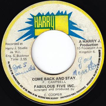 Fabulous Five Inc. : Come Back And Stay (7", Single)