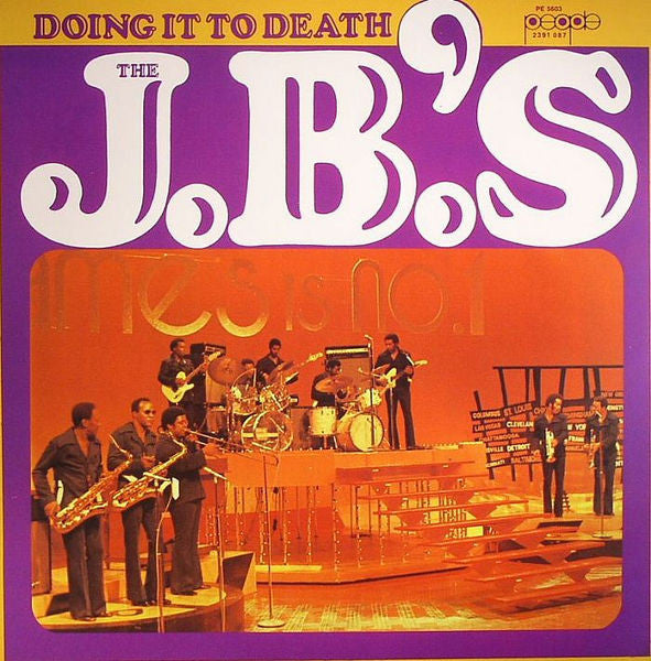The J.B.'s : Doing It To Death (LP, Album, RE)
