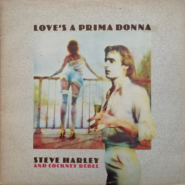 Steve Harley & Cockney Rebel : Love's A Prima Donna (LP, Album)