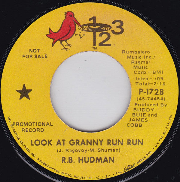 R.B. Hudmon : Look At Granny Run Run / Standing Invitation (7", Single, Promo)