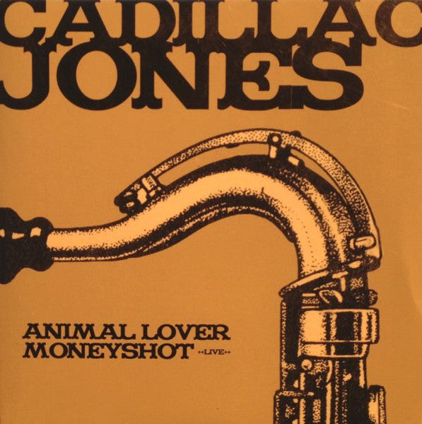 Cadillac Jones : Animal Lover / Money Shot Live (7", Blu)