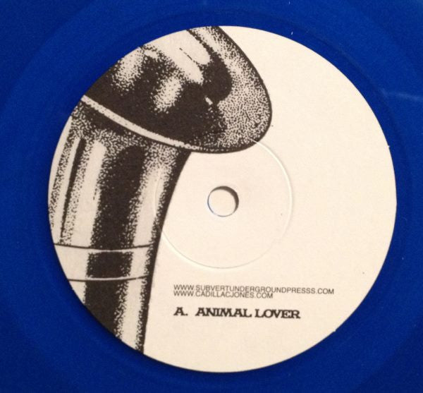 Cadillac Jones : Animal Lover / Money Shot Live (7", Blu)