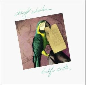 Cheryl Wheeler : Half A Book (LP, Album)