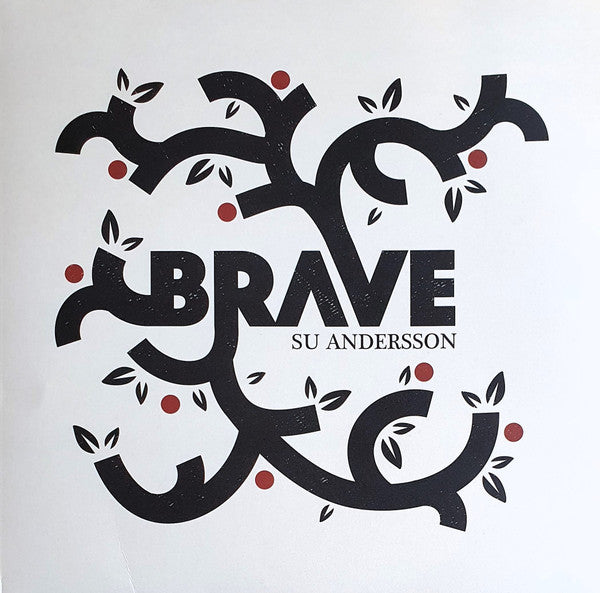 Su Andersson : Brave (LP, Album)