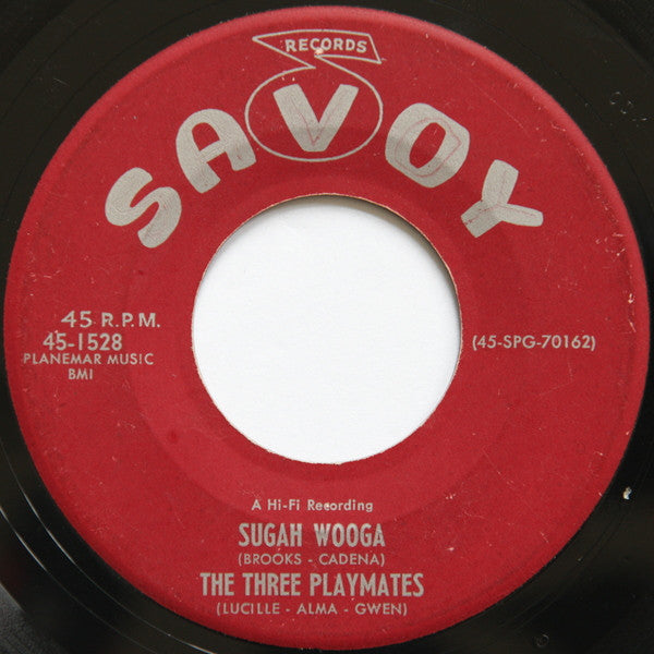 The Playmates (7) : Sugah Wooga / Lovey Dovey Pair (7", Single)