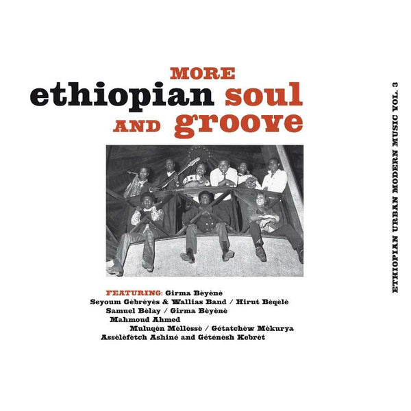 More Ethiopian Soul And Groove Vol. 3 (Vinyl LP)