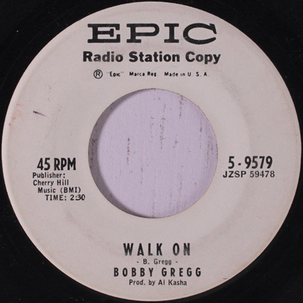Bobby Gregg : Walk On / The Drummer Man (7", Promo)