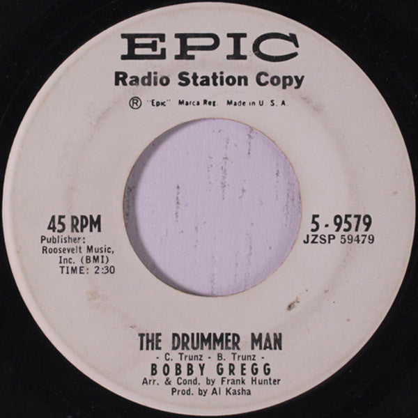 Bobby Gregg : Walk On / The Drummer Man (7", Promo)