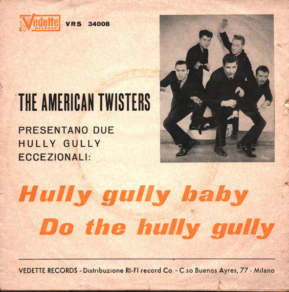 Peter Antell And American Twisters : Hully Gully Baby / Do The Hully Gully (7")