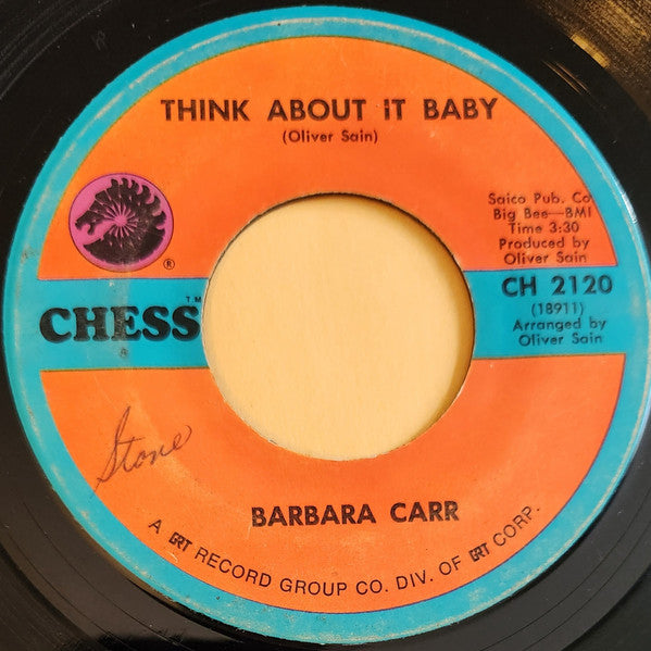 Barbara Carr : Think About It Baby / Don't Knock Love (7", Single)