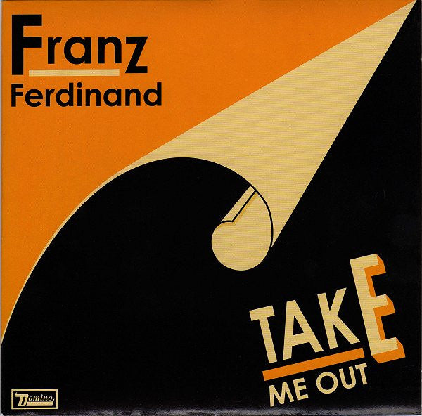 Franz Ferdinand : Take Me Out (7", Single)