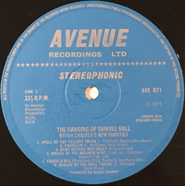 Bryan Chalker's New Frontier : The Hanging Of Samuel Hall (LP)