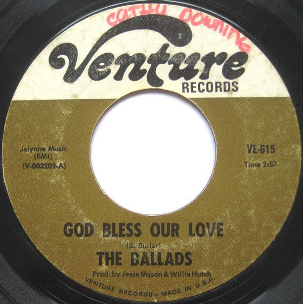 The Ballads : God Bless Our Love / My Baby Knows How To Love Her Man (7", Single, Styrene)