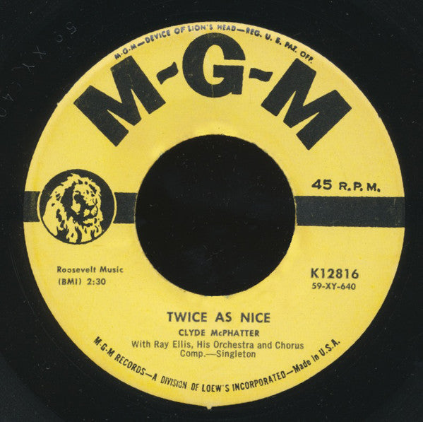 Clyde McPhatter : Twice As Nice / Where Did I Make My Mistake (7")