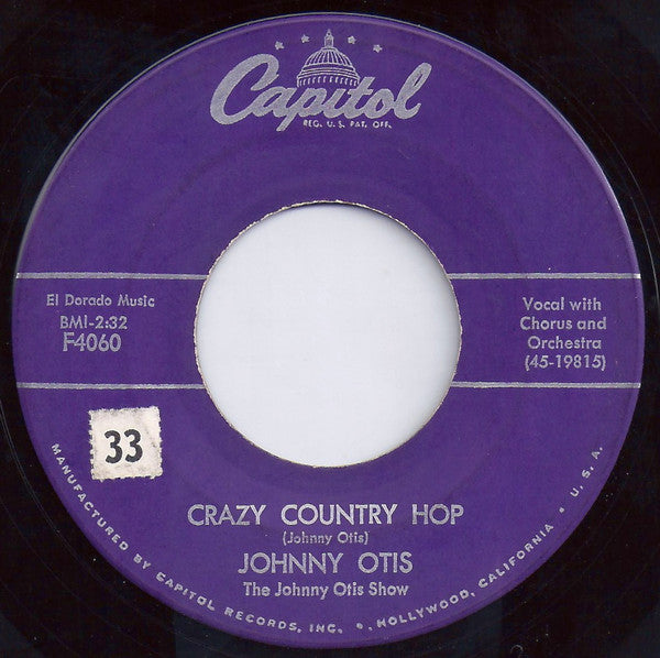Johnny Otis, The Johnny Otis Show : Crazy Country Hop / Willie Did The Cha Cha (7", Single, Scr)