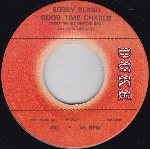 Bobby Bland : Good Time Charlie (7", Single)