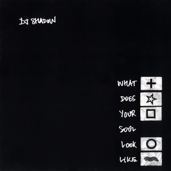 DJ Shadow : What Does Your Soul Look Like (12")