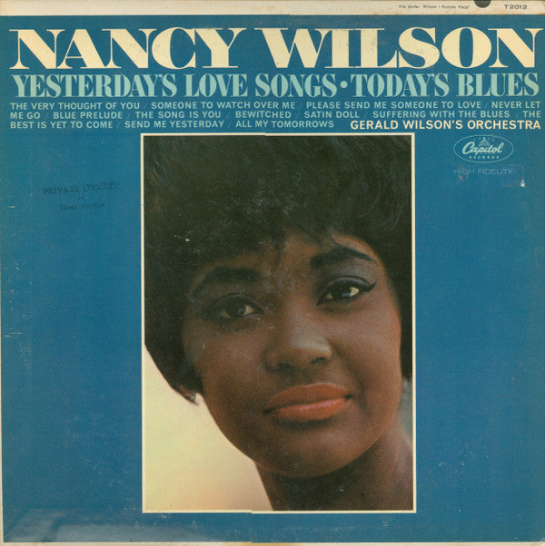 Nancy Wilson / Gerald Wilson Orchestra : Yesterday's Love Songs • Today's Blues (LP, Album, Mono)