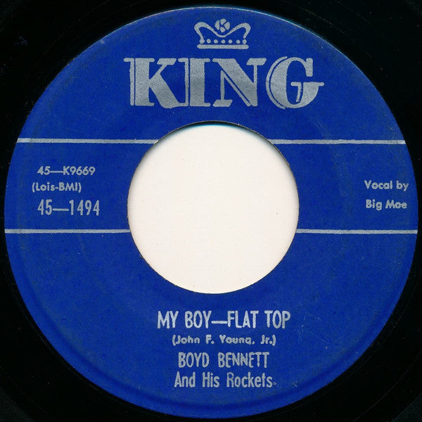 Boyd Bennett And His Rockets : My Boy—Flat Top (7", Single)