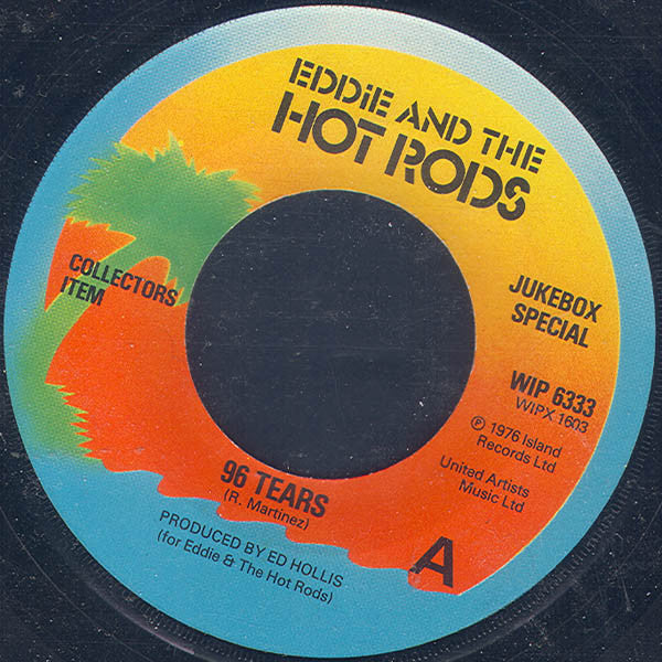 Eddie And The Hot Rods : Get Out Of Denver / 96 Tears (7", Jukebox, Juk)