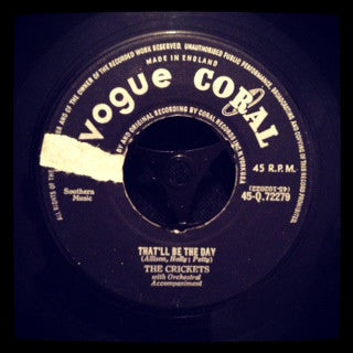 The Crickets (2) : That'll Be The Day (7", Single)