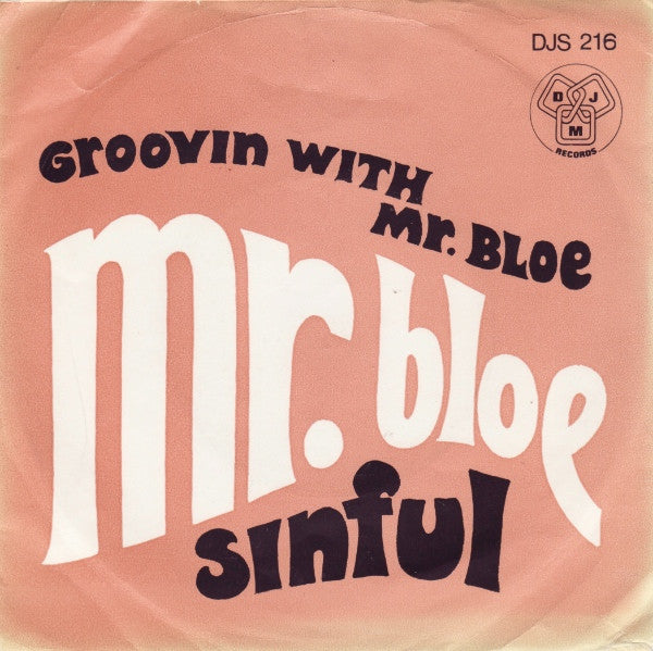 Mr. Bloe : Groovin' With Mr. Bloe (7", Single)