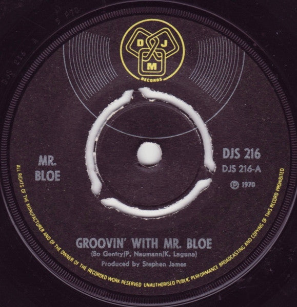 Mr. Bloe : Groovin' With Mr. Bloe (7", Single)