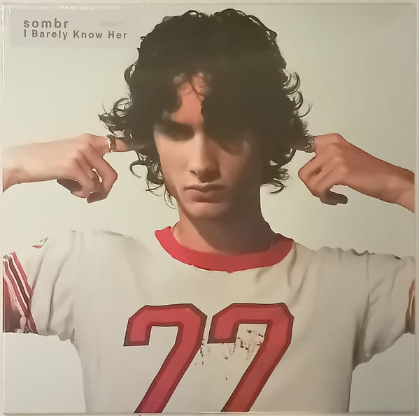 Sombr (2) : I Barely Know Her (LP, Album)