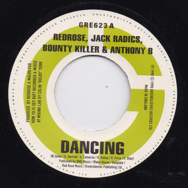 Anthony Red Rose / Jack Radics / Bounty Killer / Anthony B : Dancing (7")