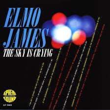 Elmore James : The Sky Is Crying (LP, Album, Mono, RE)