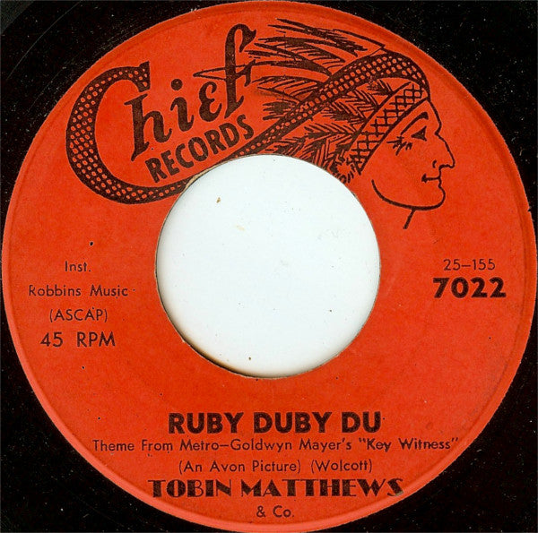 Tobin Matthews : Ruby Duby Du (7")