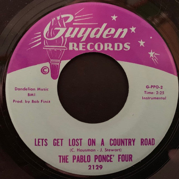 The Pablo Ponce' Four : Hanky Panky (Inst.) / Let's Get Lost On A Country Road (7", Single, Promo)