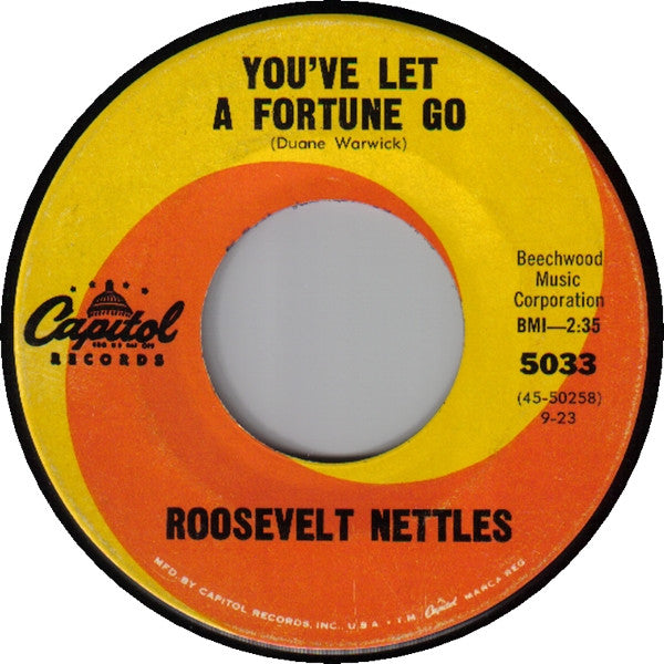 Roosevelt Nettles : You've Let A Fortune Go (7")