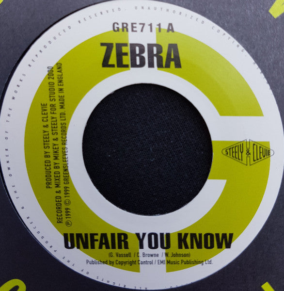 Zebra (3) / Burro Banton : Unfair You Know / Boom Wha Dis (7")