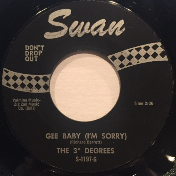 The Three Degrees : Gee Baby (I'm Sorry) / Do What You're Supposed To Do (7", Styrene, Mon)