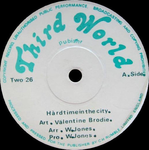 Valentine Brodie : Hard Time In The City (7")