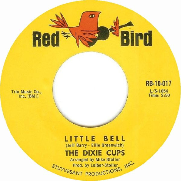 The Dixie Cups : Little Bell / Another Boy Like Mine (7", Single)
