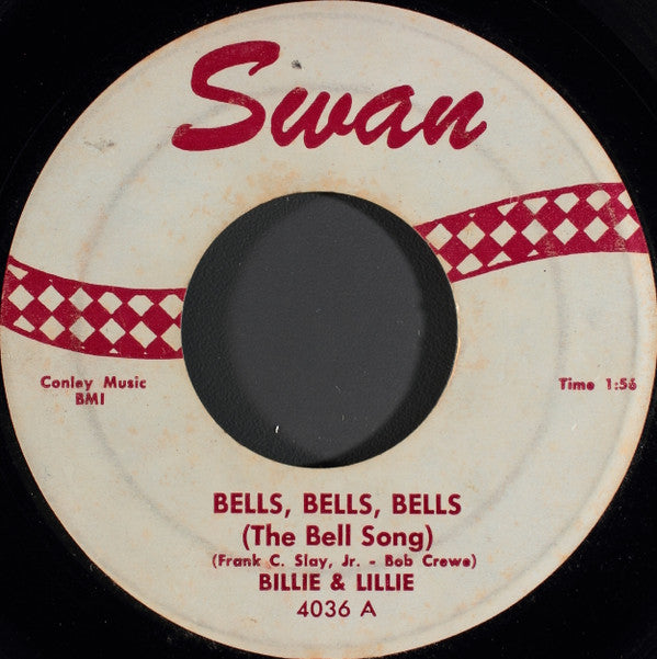 Billy & Lillie : Bells, Bells, Bells (The Bell Song) (7", Single)