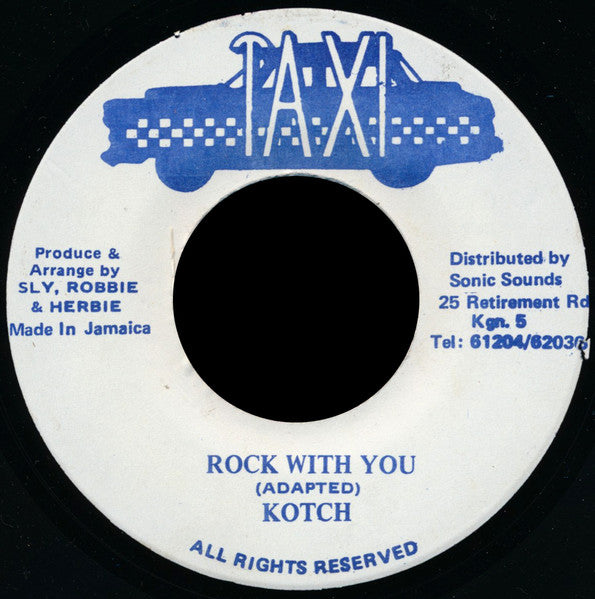 Kotch : Rock With You (7")