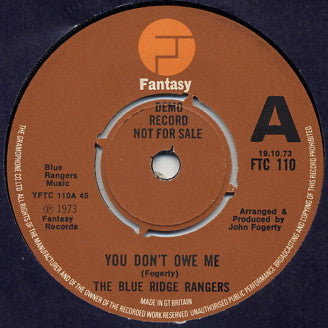 Blue Ridge Rangers : You Don't Owe Me (7", Single, Promo)