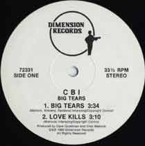 C.B.I. : Big Tears (12")