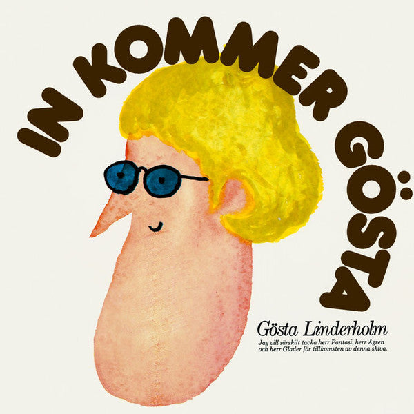 Gösta Linderholm : In Kommer Gösta (LP, Album)