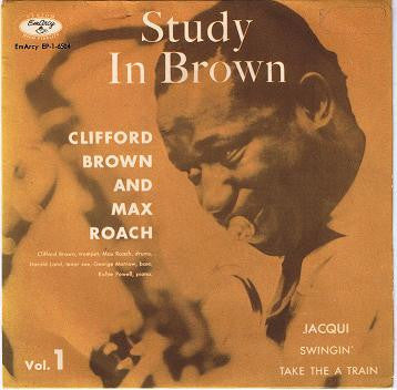 Clifford Brown And Max Roach : Study In Brown Vol.1 (7", EP)