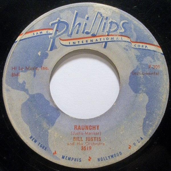The Bill Justis Orchestra : Raunchy / The Midnite Man (7", Single)