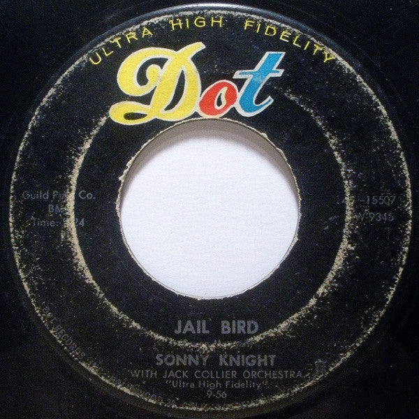 Sonny Knight : Confidential / Jail Bird (7", Single)